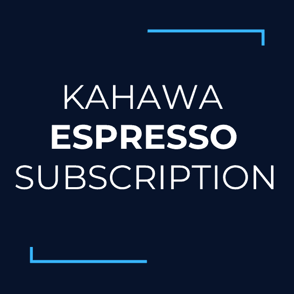 KAHAWA Espresso Subscription text